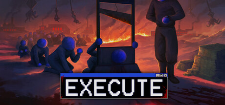 处决（Execute）免安装中文版