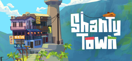香缇小镇（ShantyTown）免安装中文版