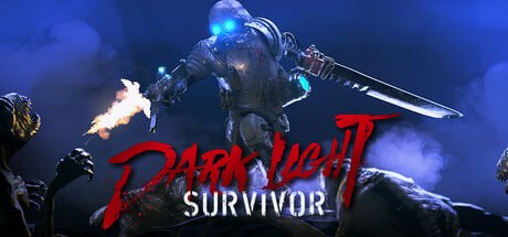 3088070 Dark Light：Survivor 黑暗之光：幸存者 v0.2.1.Early.Access
