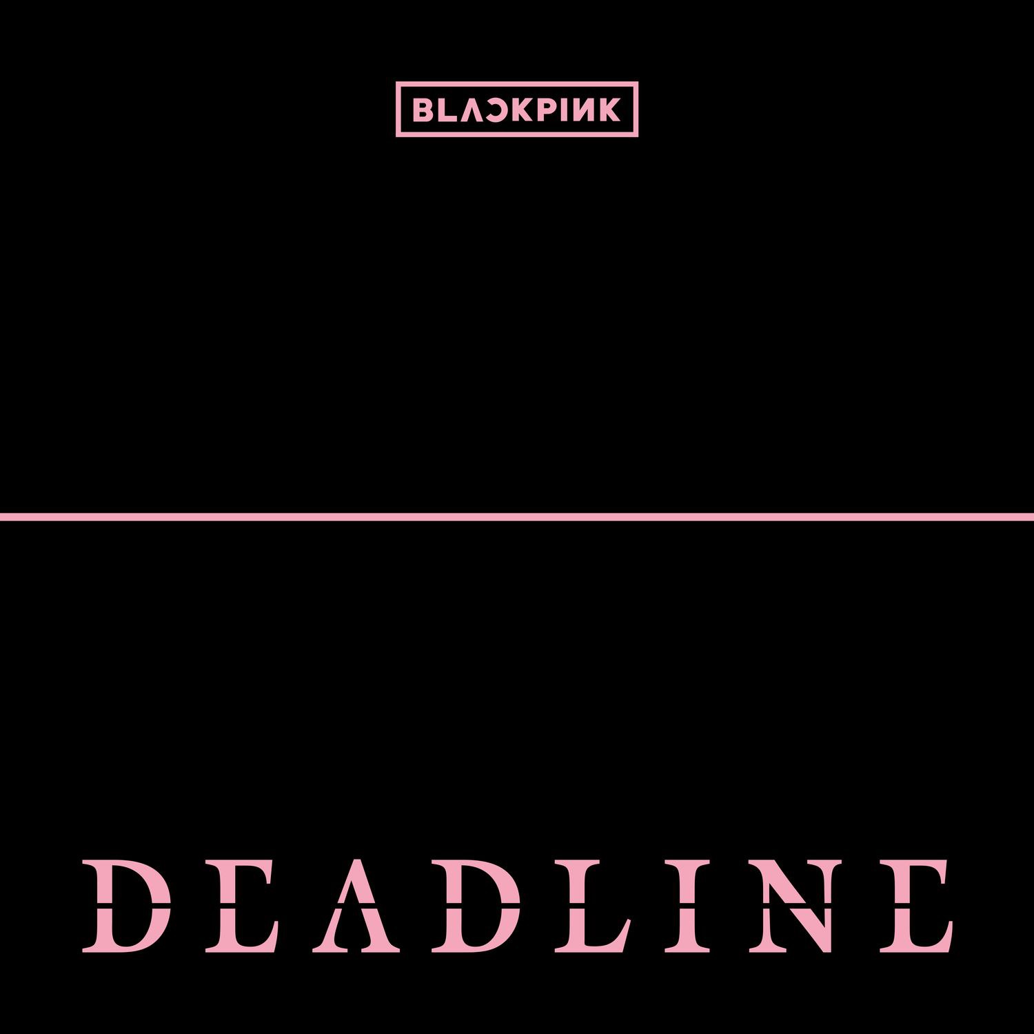 BLACKPINK - DEADLINE(2026) [FLAC Hi-Res 48kHz 24bit] [E]