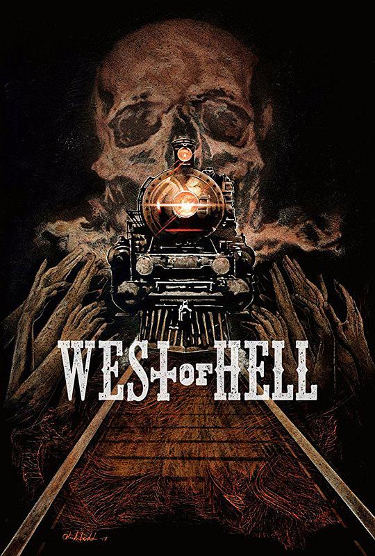 地狱西部 West of Hell (2018) 1080p 原盘Remux 已刮削