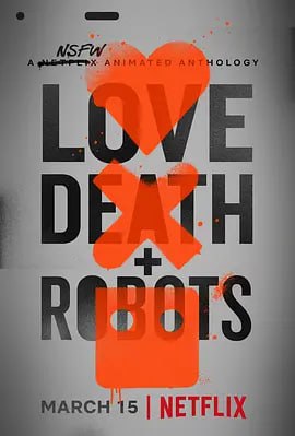 爱，死亡与机器人.Love.Death.and.Robots.S01-S03.1080P中英双语字幕合集