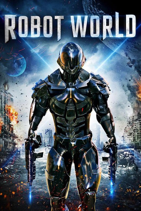 机器人的世界 Robot World (2015) 1080p 原盘Remux 已刮削