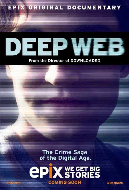 深网：比特币和丝绸之路未透露的故事 Deep Web: The Untold Story of BitCoin and Silk Road (2015)