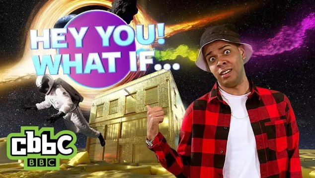 BBC泛科学科普Hey You，What If？ (视频+音频+文本)