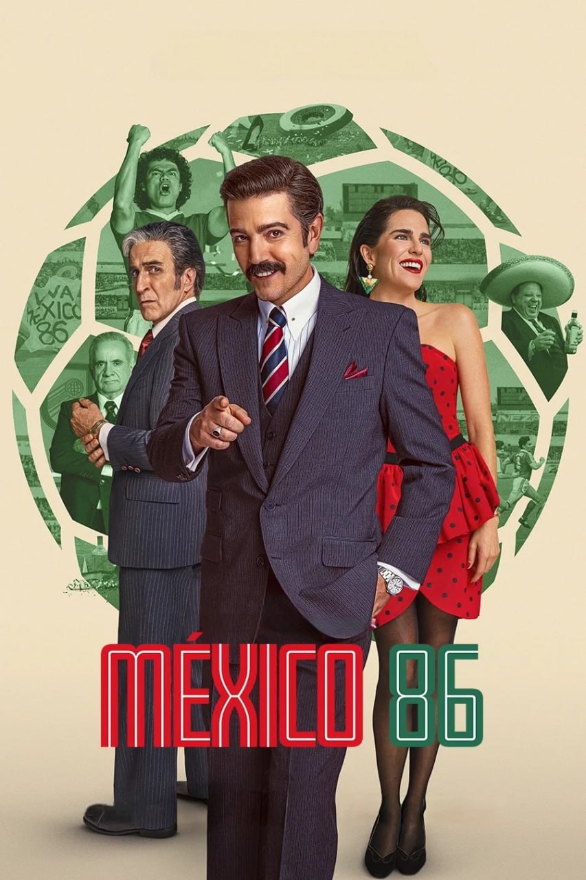 名称：墨西哥1986：主办大作战 México 86 (2026) [4K-HDR] [内封多国字幕]