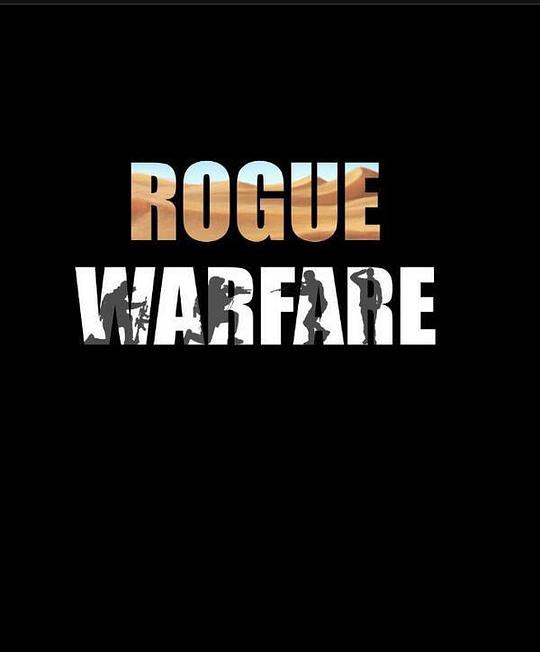 流氓战争 Rogue Warfare (2019) 1080p 原盘Remux 中文字幕 已刮削