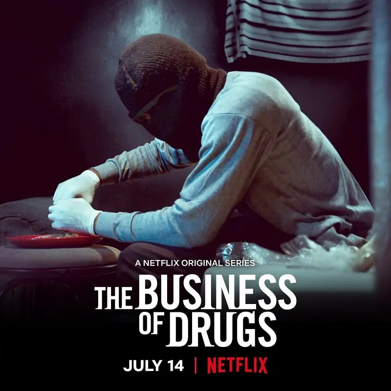 毒品生意 The Business of Drugs (2020)