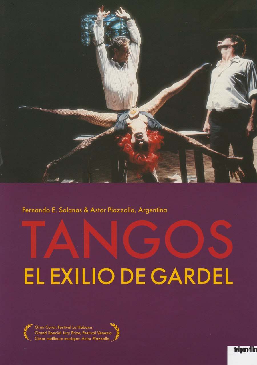 探戈，加德尔的放逐 / Tangos, the Exile of Gardel / El exilio de Gardel: Tangos (1985) 内封英字 / 外挂中字