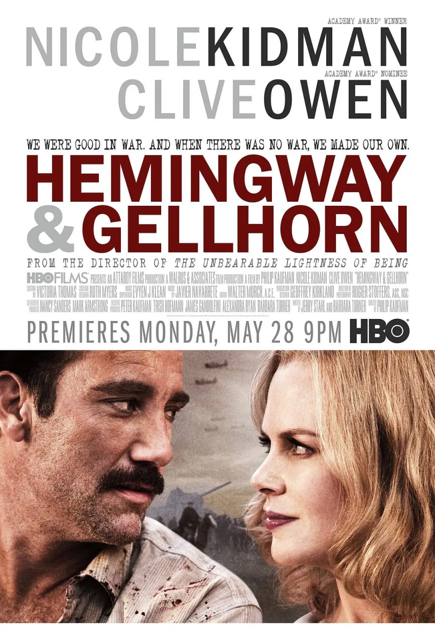 海明威与盖尔霍恩 Hemingway & Gellhorn (2012)