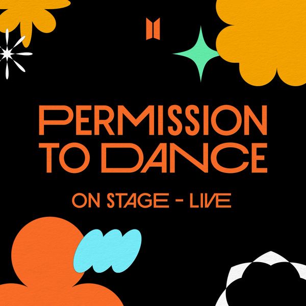 BTS(防弹少年团) - PERMISSION TO DANCE ON STAGE - LIVE