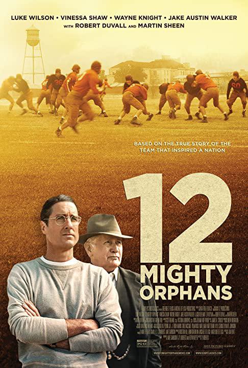 孤儿橄榄球队 12 Mighty Orphans (2021) 1080p 原盘Remux 中文字幕 已刮削