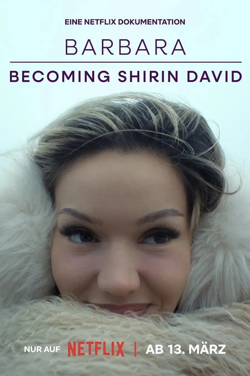真我蜕变：从芭芭拉到希琳·戴维 Shirin David (2026)