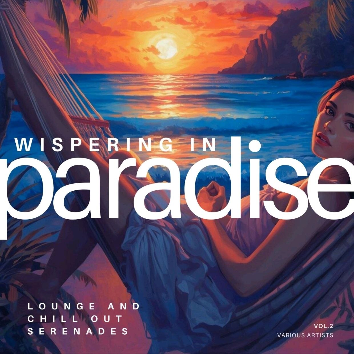 VA - Whispering in Paradise Lounge and Chill out Serenades, Vol. 2 (2026) FLAC 16bit 44.1kHz