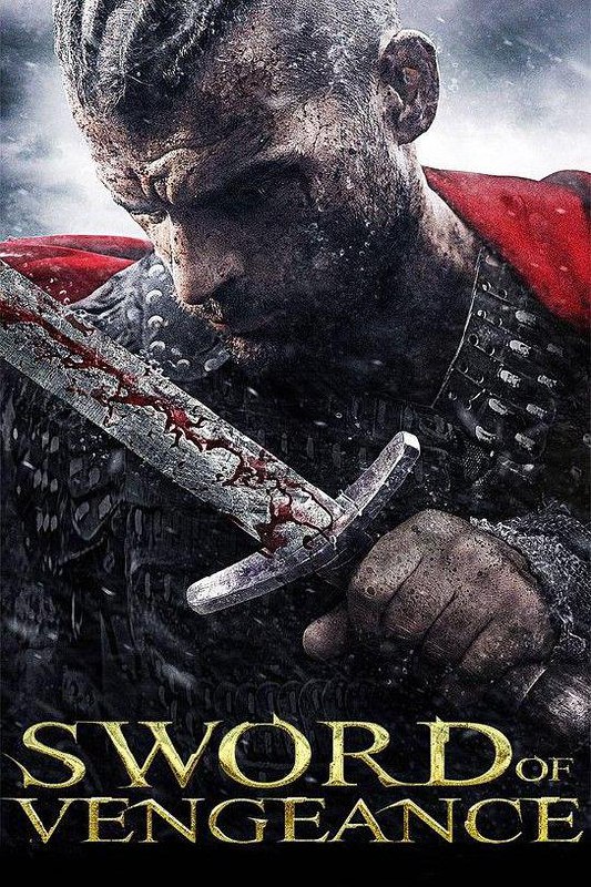 复仇之剑 Sword of Vengeance (2015) 1080p 原盘Remux 中文字幕 已刮削