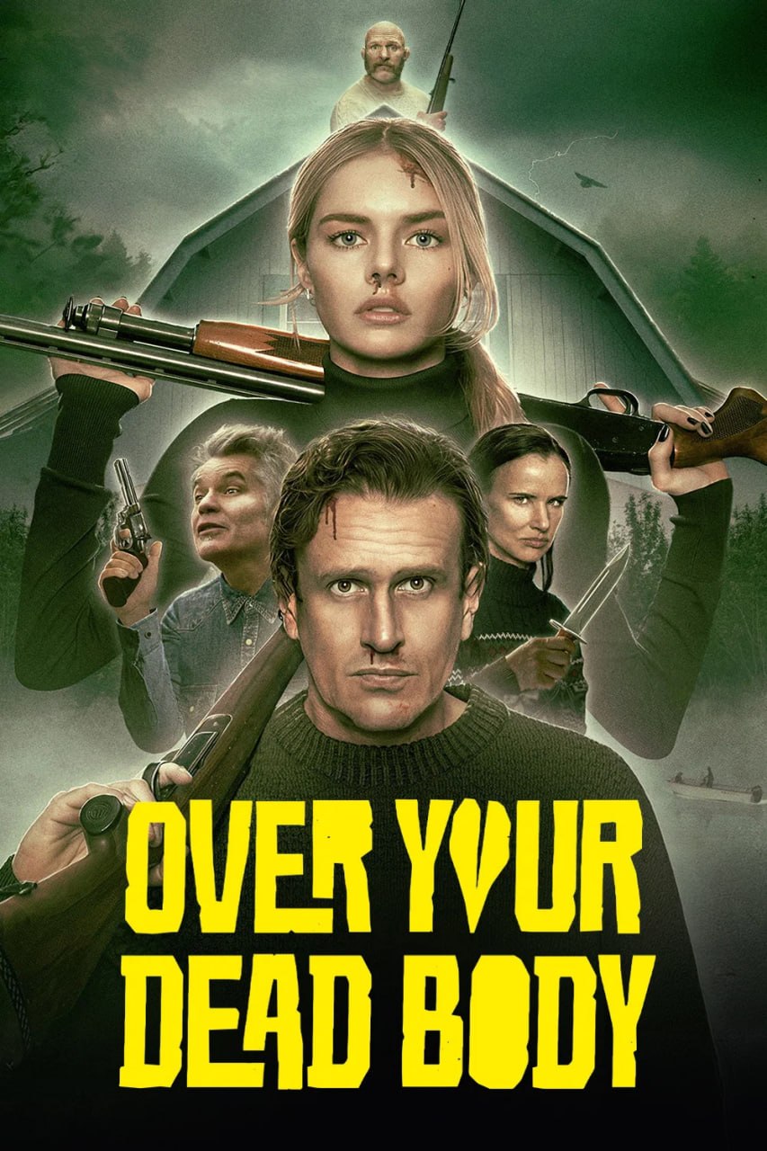 名称：致命之旅 Over Your Dead Body (2026) [4K-HDR] [内封多国字幕]