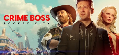 2933080 法外枭雄：滚石城 Crime Boss：Rockay City v1.21.1.0-P2P
